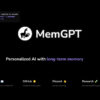 MemGPT: Revolutionizing AI with Long-Term Memory